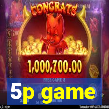 5p game